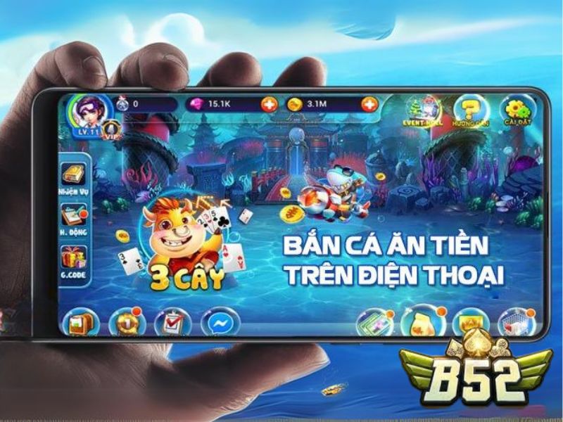 B52 cổng game bắn cá ăn tiền trên điện thoại 2024
