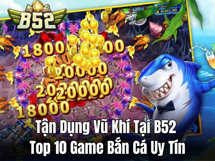 Mẹo tận dụng tất cả vũ khí hiện có
